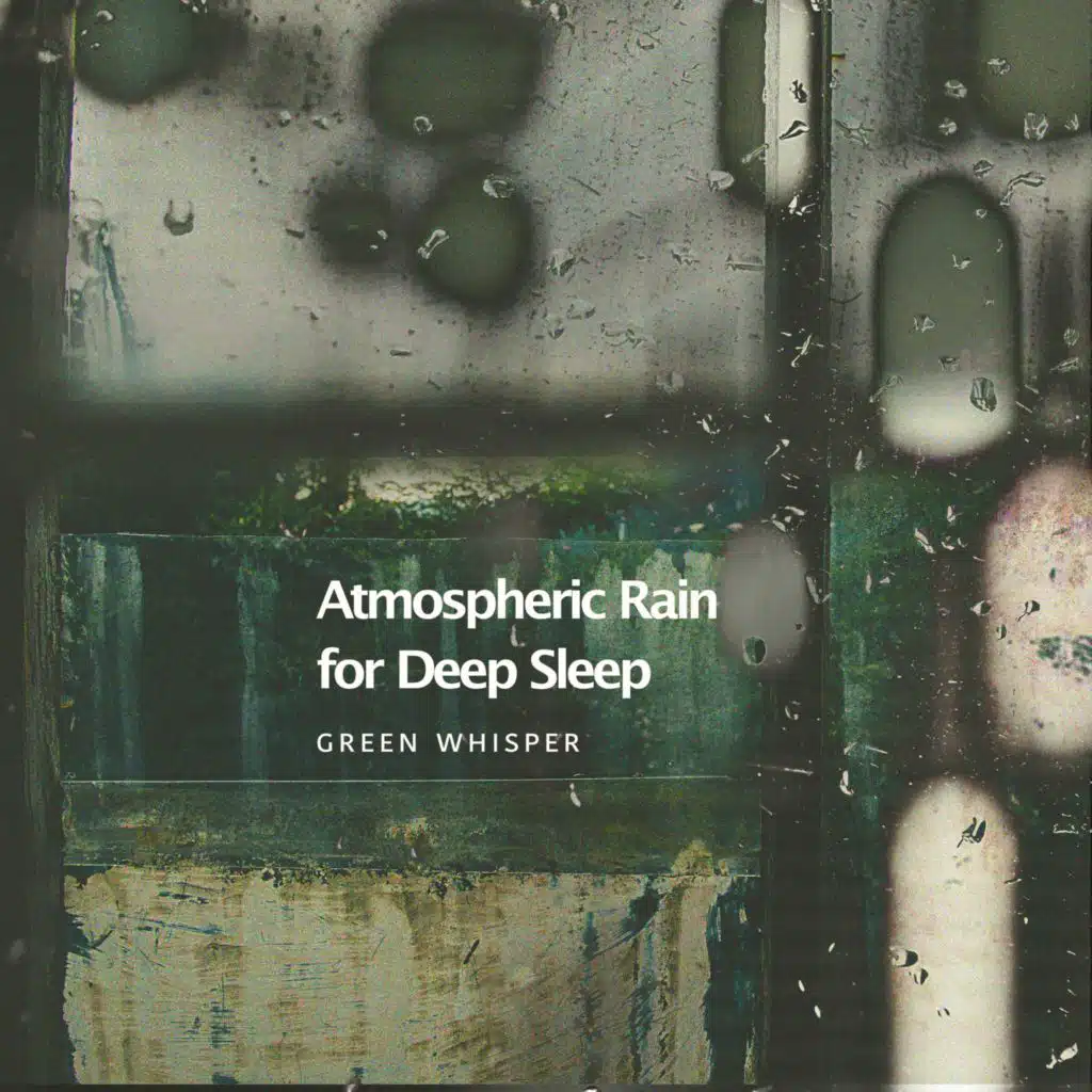 Atmospheric Rain for Deep Sleep