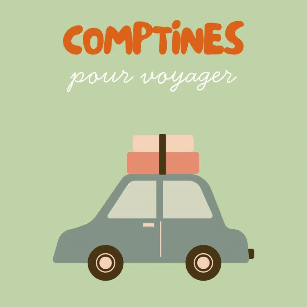 Comptines pour voyager