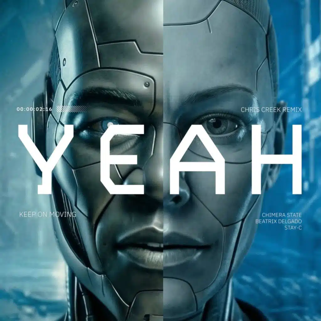 Yeah (Keep on Moving) [Chris Creek Remix]