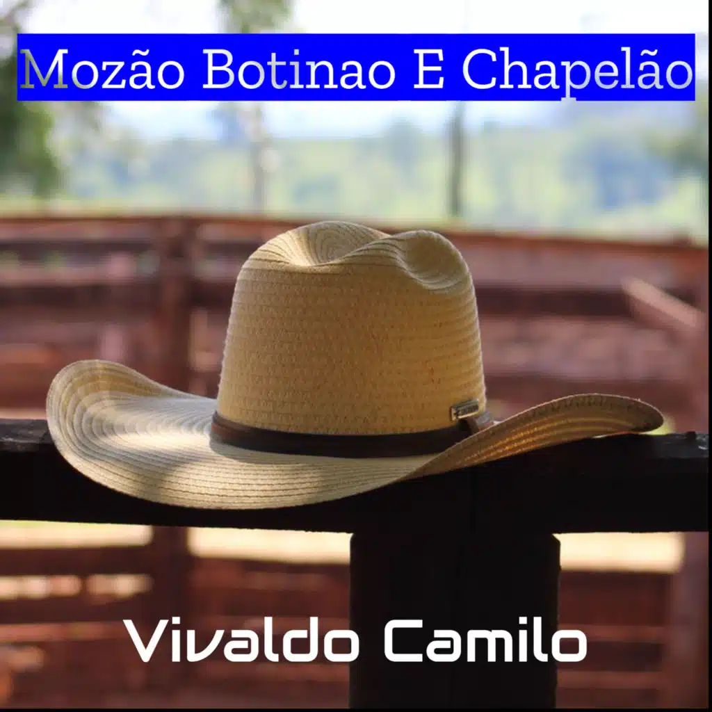 Mozão Botinao E Chapelão
