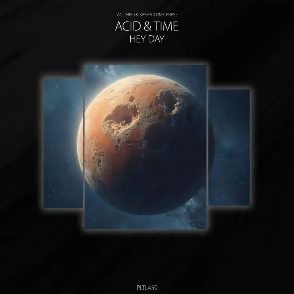 Acidbro, Sasha 4Time & Acid & Time
