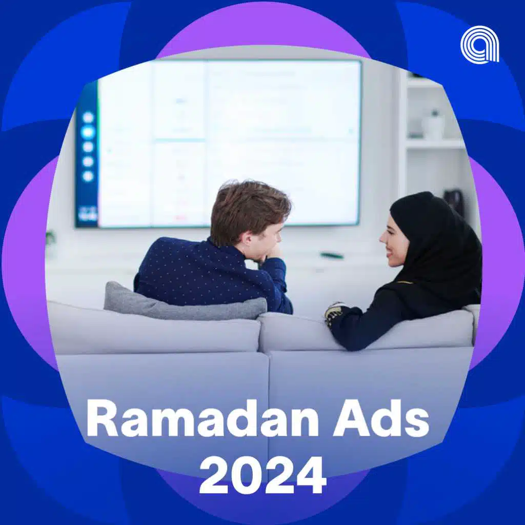 Ramadan Ads 2024