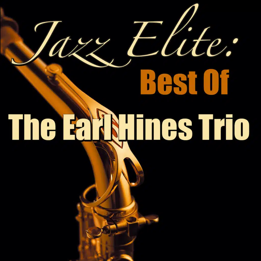 Earl Hines Trio
