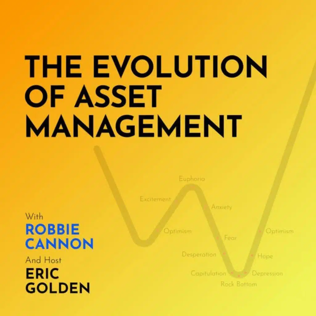Robbie Cannon: The Evolution of Asset Management - [Making Markets, REPLAY]