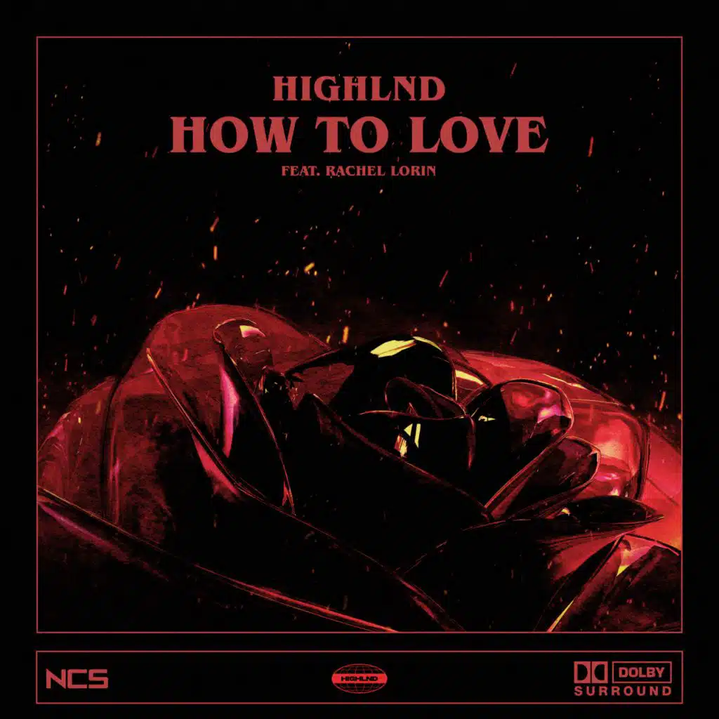How To Love (feat. Rachel Lorin)