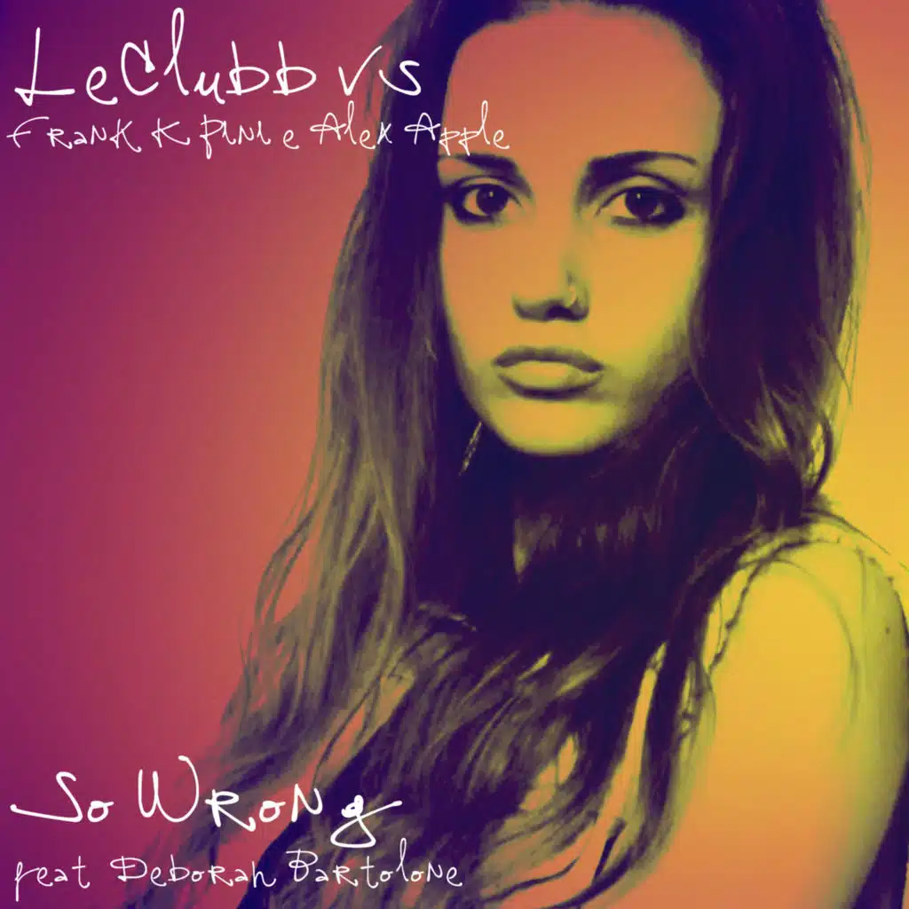 So Wrong (Salvo DJ Mix)