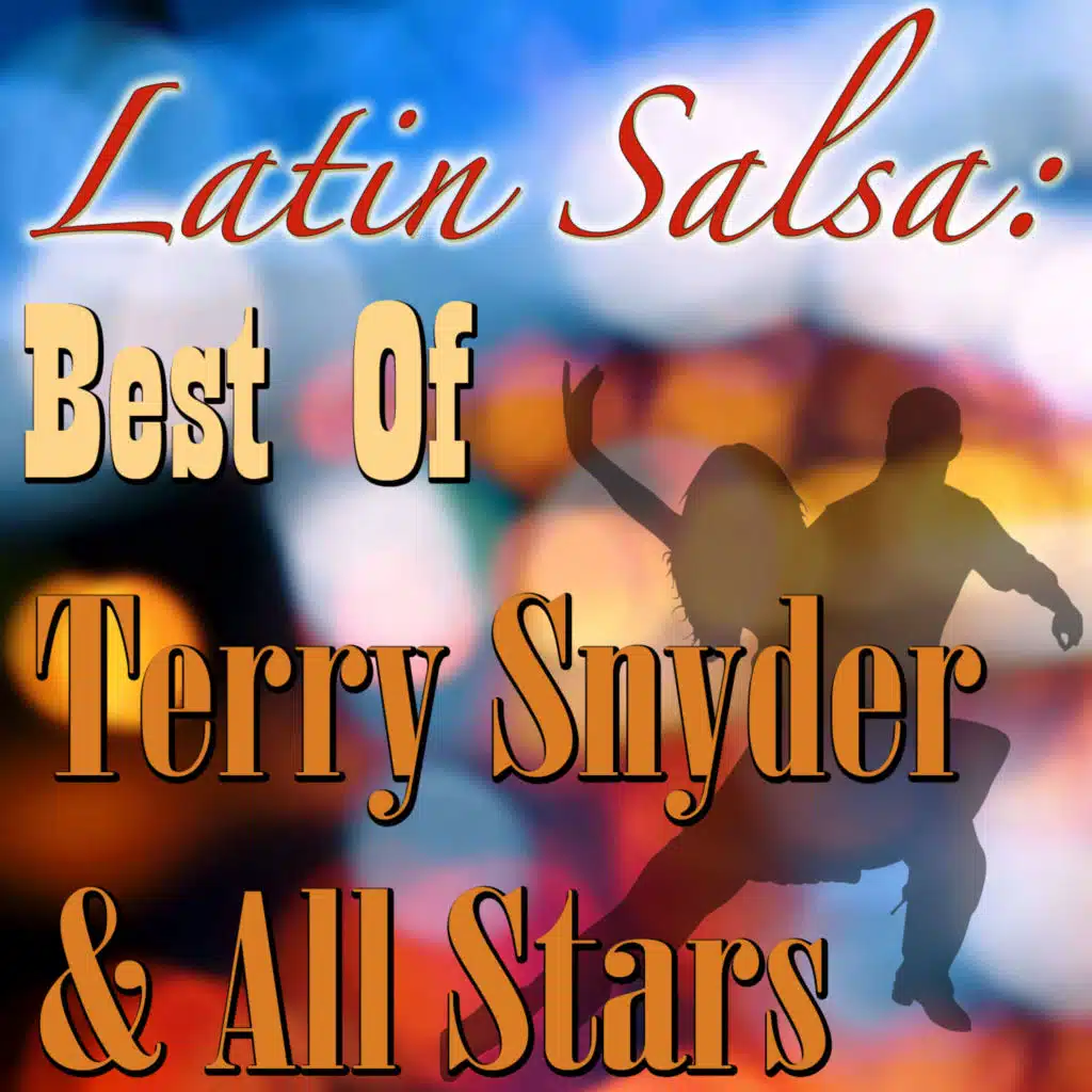 Latin Salsa (Terry Snyder & All Stars Collection)