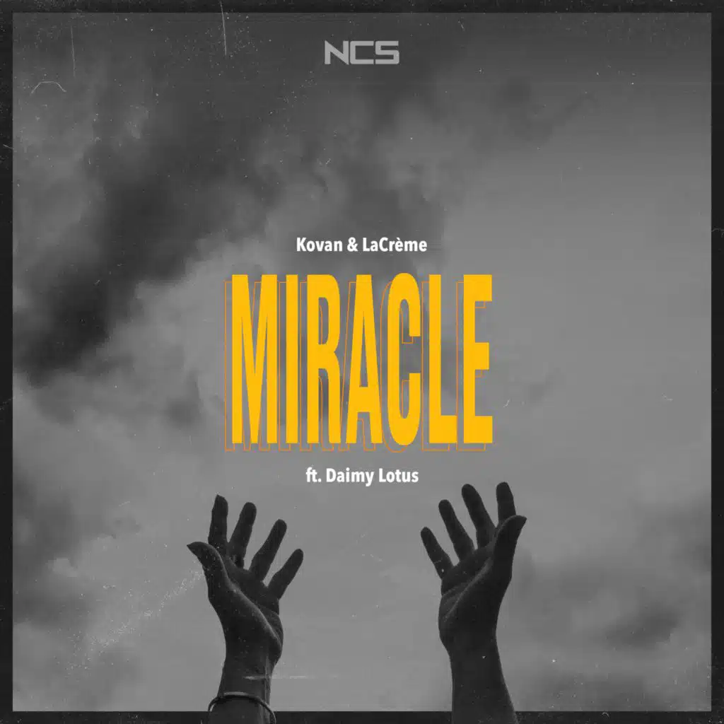 Miracle (feat. Daimy Lotus)