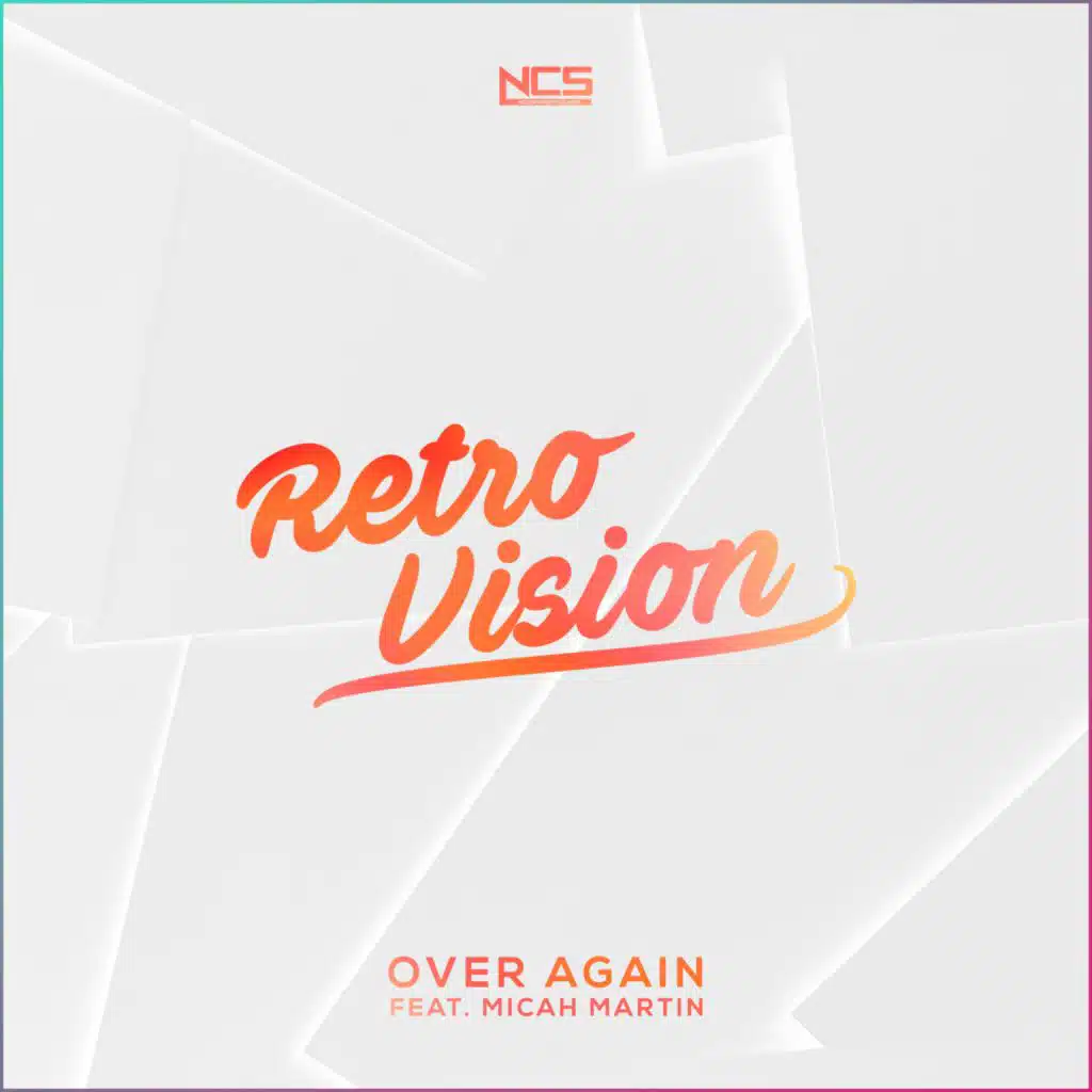 Over Again (feat. Micah Martin)