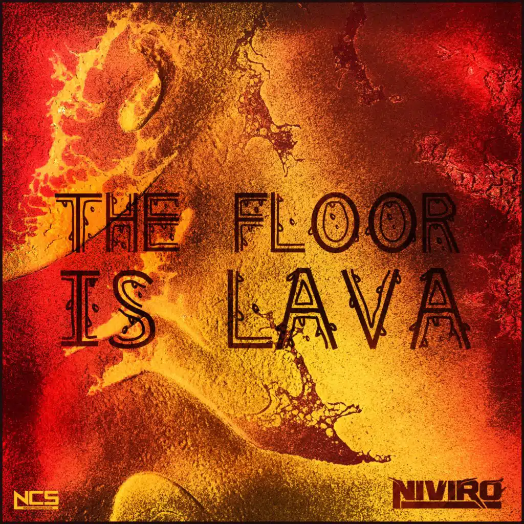 The Floor Is Lava