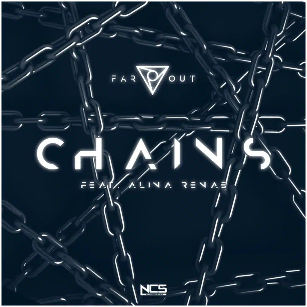 Chains (feat. Alina Renae)