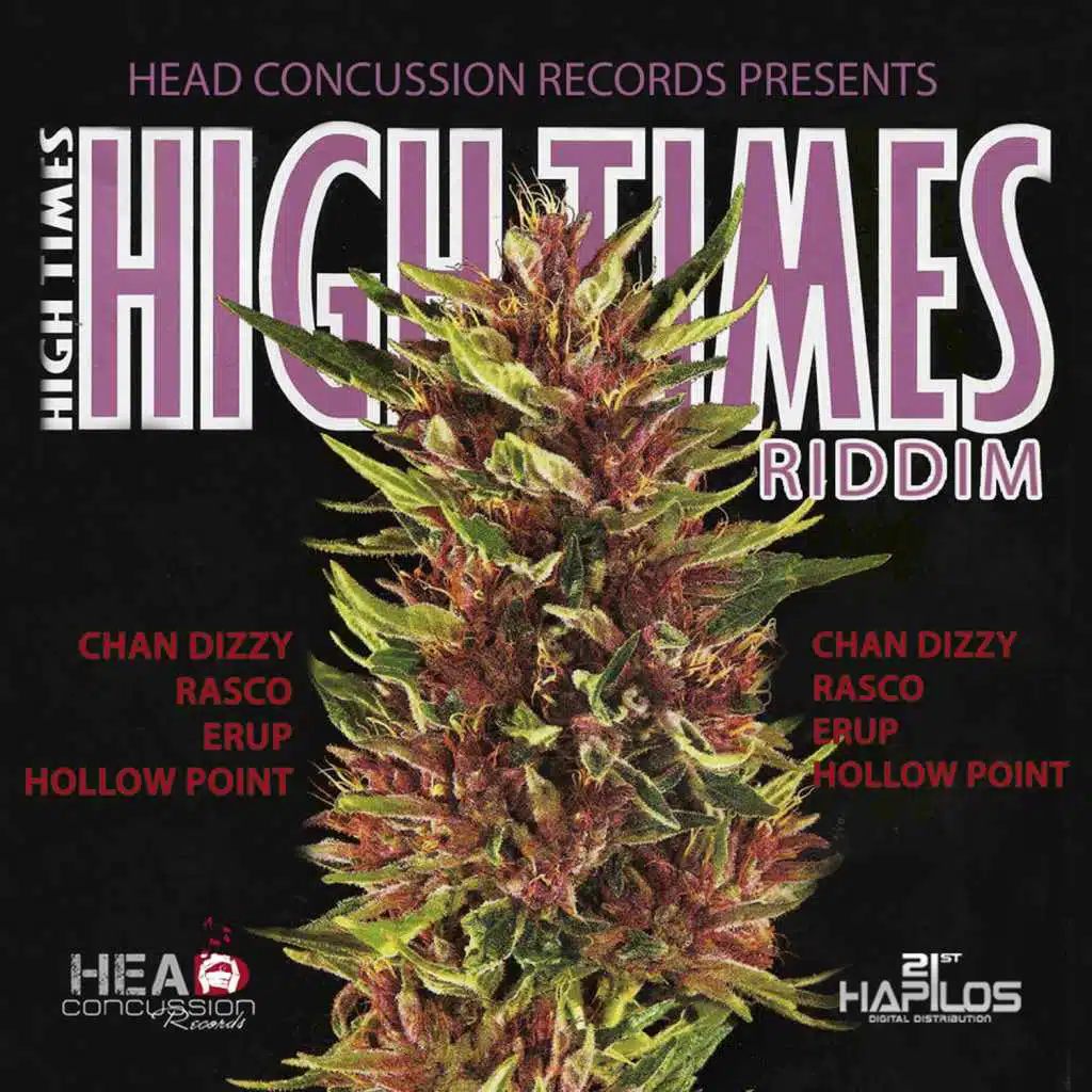 High Times Riddim