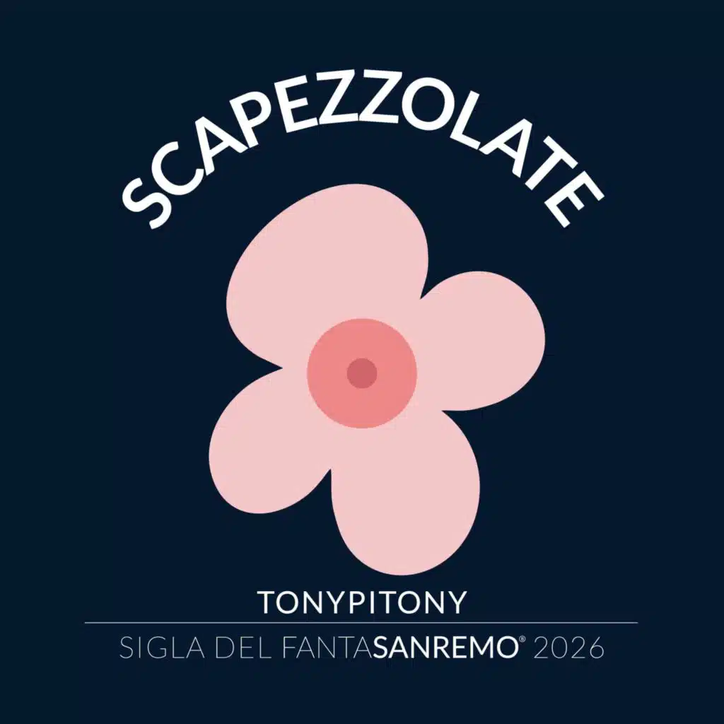 SCAPEZZOLATE (Sigla Del FantaSanremo 2026)