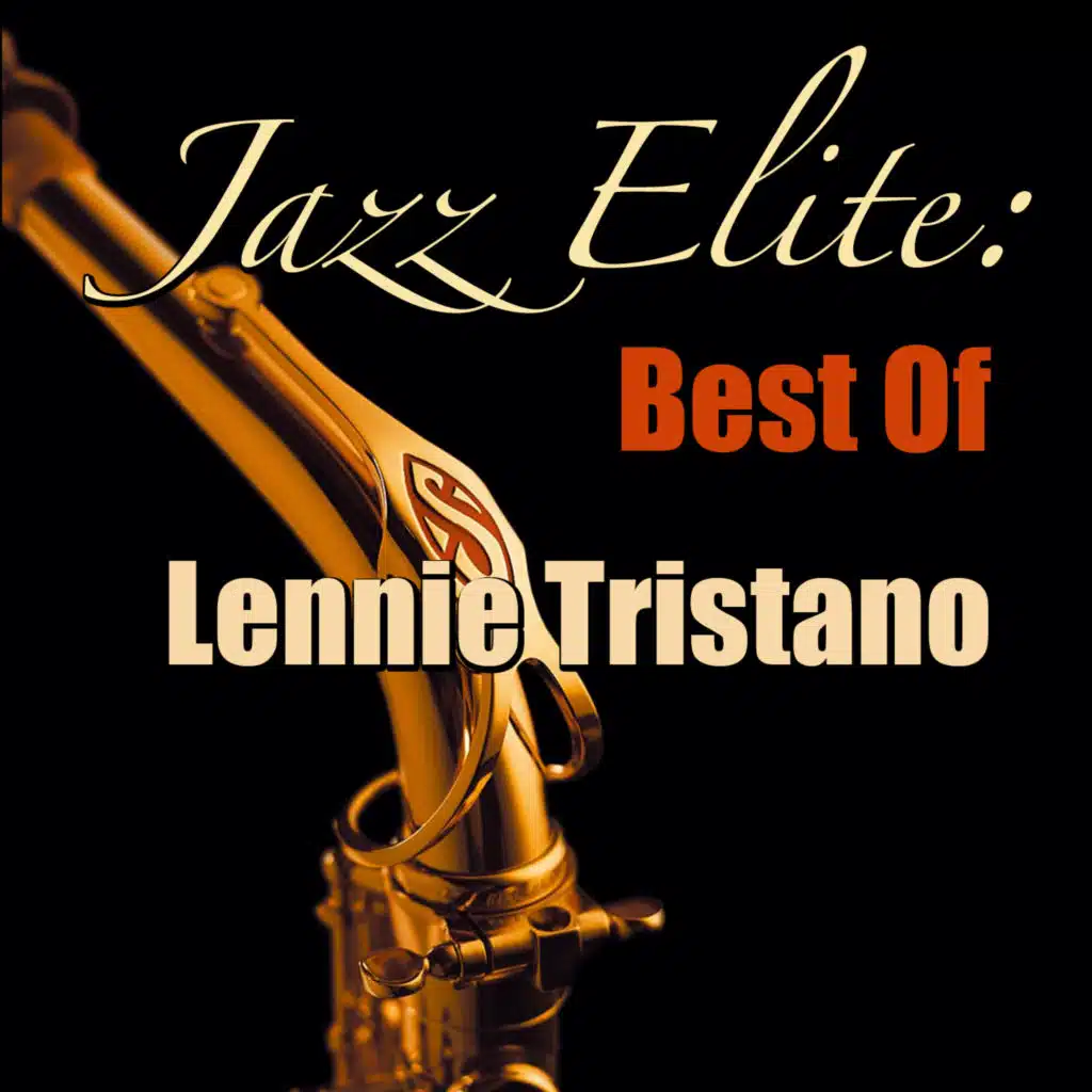 Jazz Elite: Best Of (Lennie Tristano Collection)