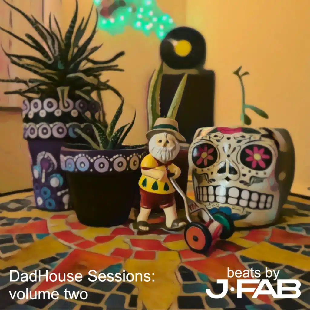 DadHouse Sessions : volume two (feat. Gareth Price & Corbin Jones)