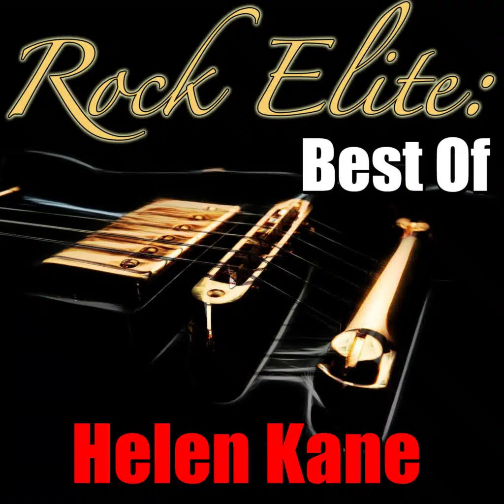 Rock Elite: Best of (Helen Kane Collection)