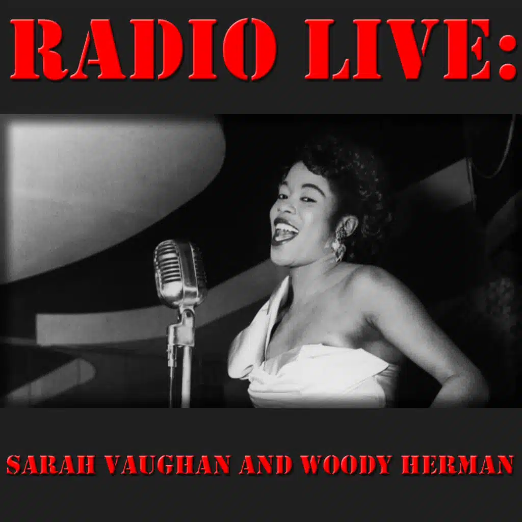 In Concert (Sarah Vaughan and Woody Herman Collection)
