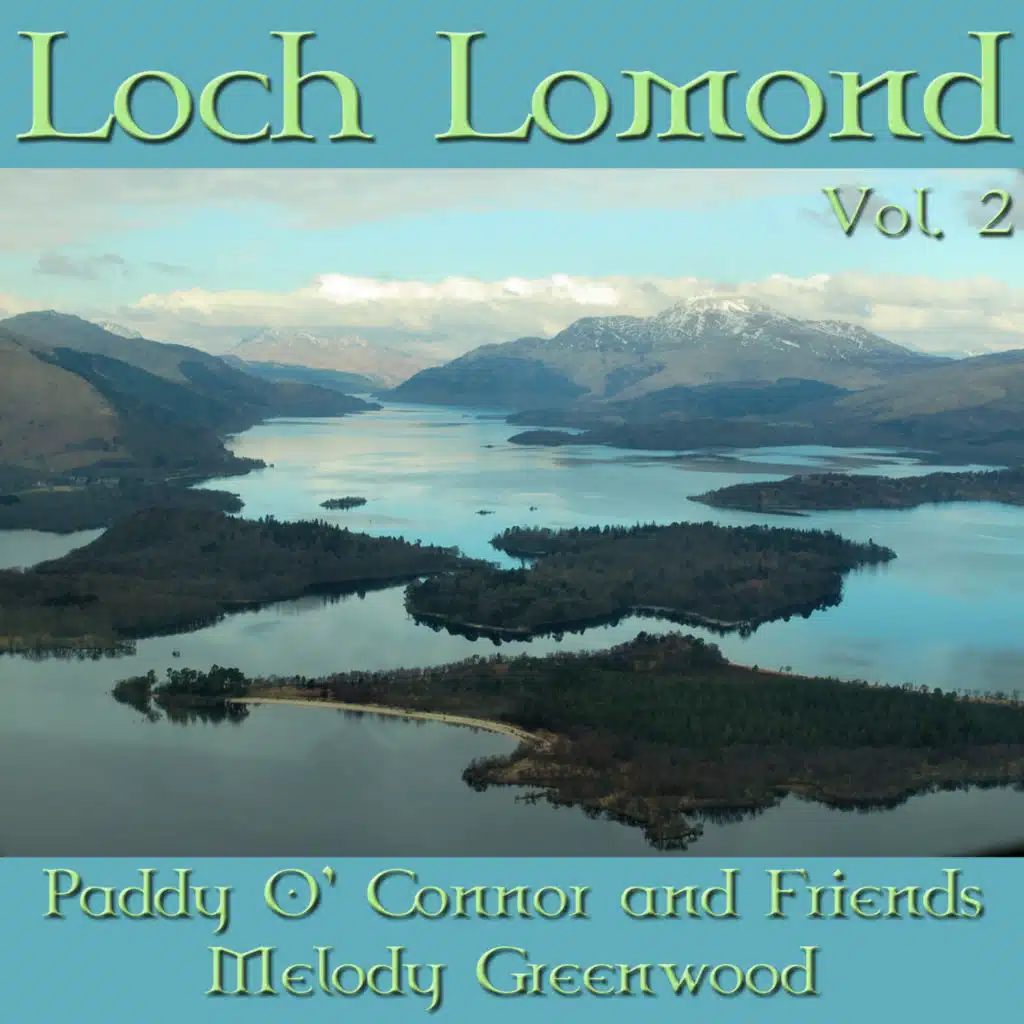 Loch Lomond, Vol. 2