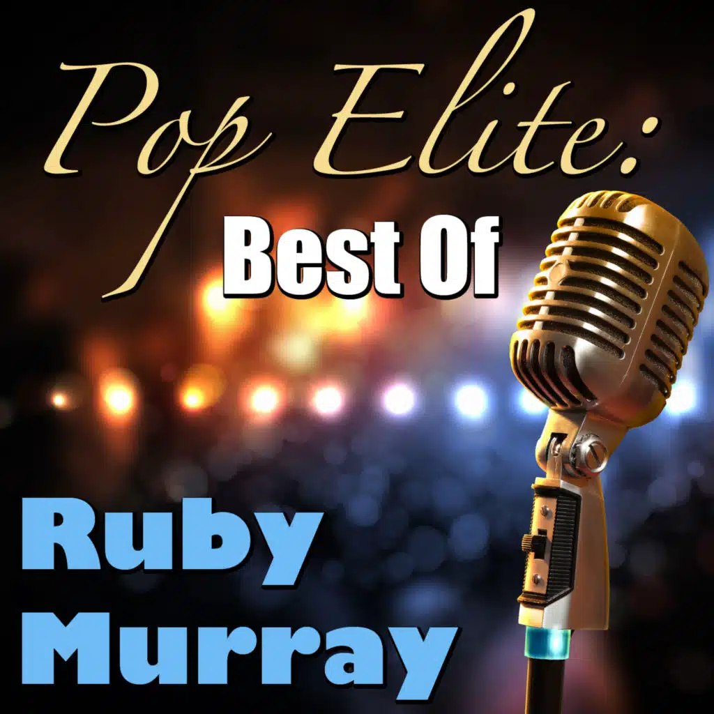 Pop Elite: Best of (Ruby Murray Collection)