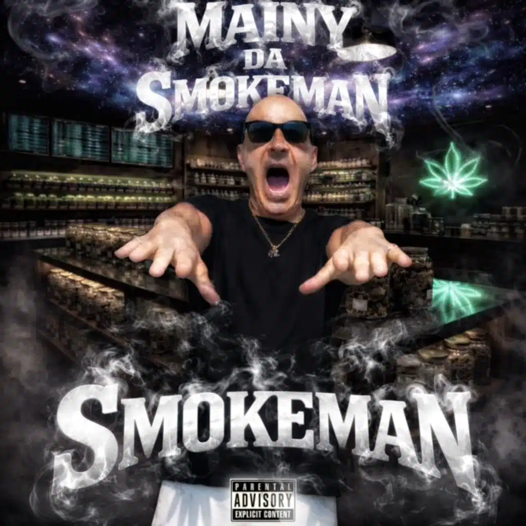 Smokeman (feat. MAINY DA SMOKEMAN)