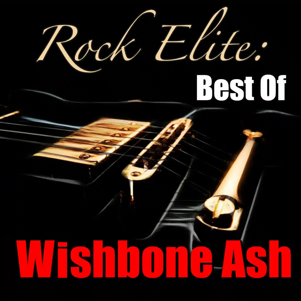 Rock Elite: Best Of (Wishbone Ash Collection)