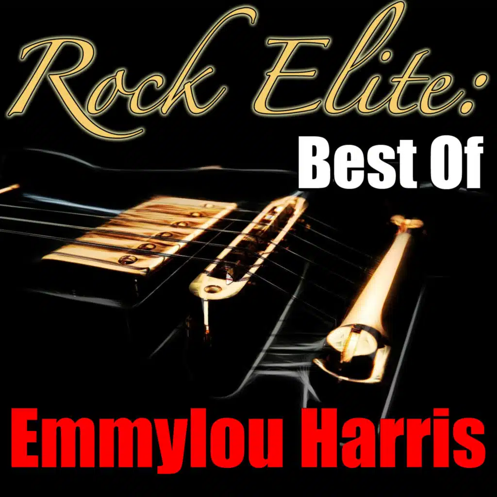 Rock Elite: Best of (Emmylou Harris Collection)