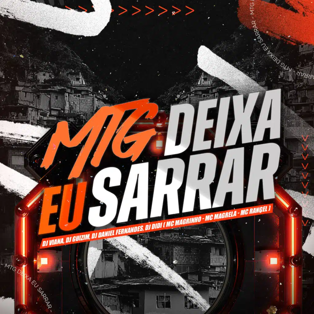 Mtg - Deixa Eu Sarrar (feat. mc magrinho, Mc Magrella & Mc Rangel)