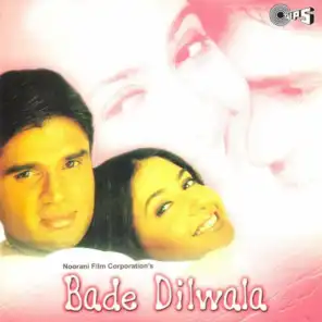 Bade Dilwala (Original Motion Picture Soundtrack)