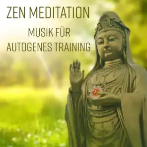 Zen Meditation: Musik für Autogenes Training - Heilende Geräusche der Natur, Hypnose, Tiefenentspannung, Stress Reduzieren & Inneren Frieden