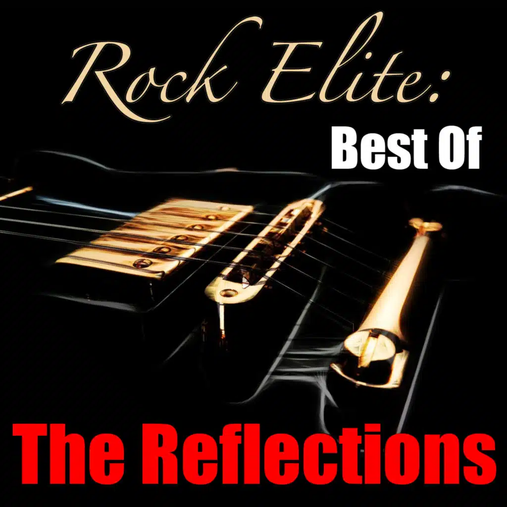 Rock Elite: Best of (The Reflections Collection)