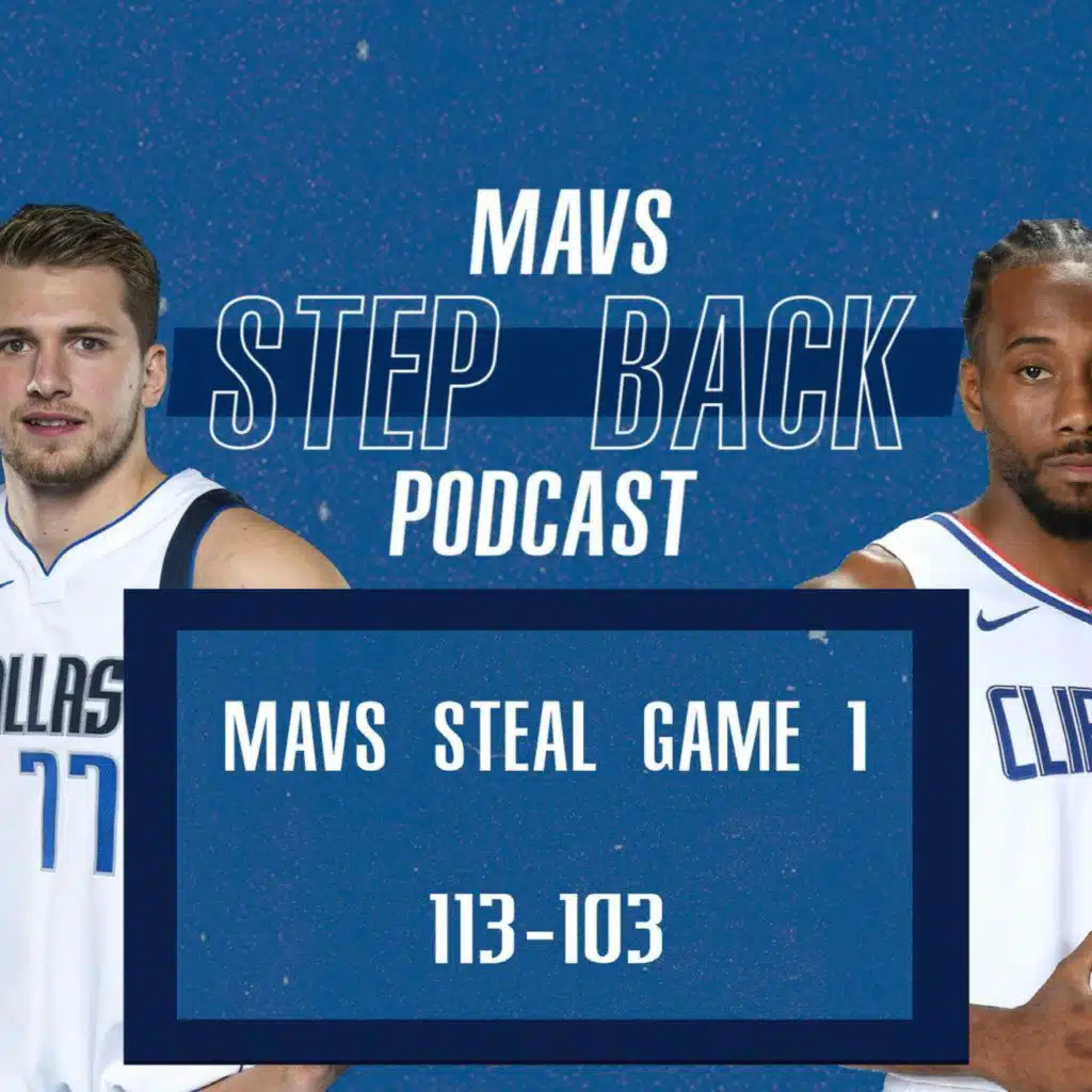 LIVE: Mavs WIN vs. Clippers in Game 1, 113-103