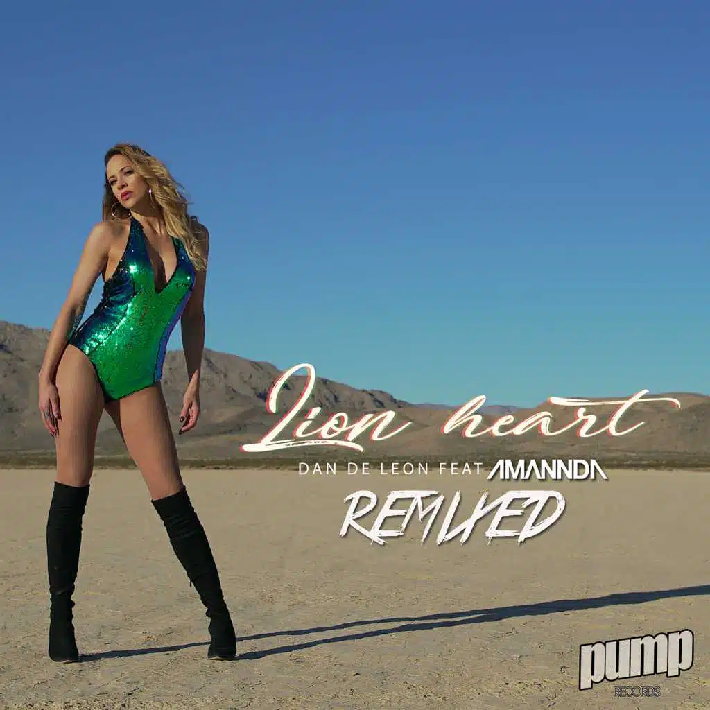 Lion Heart Remixed (feat. Amannda)