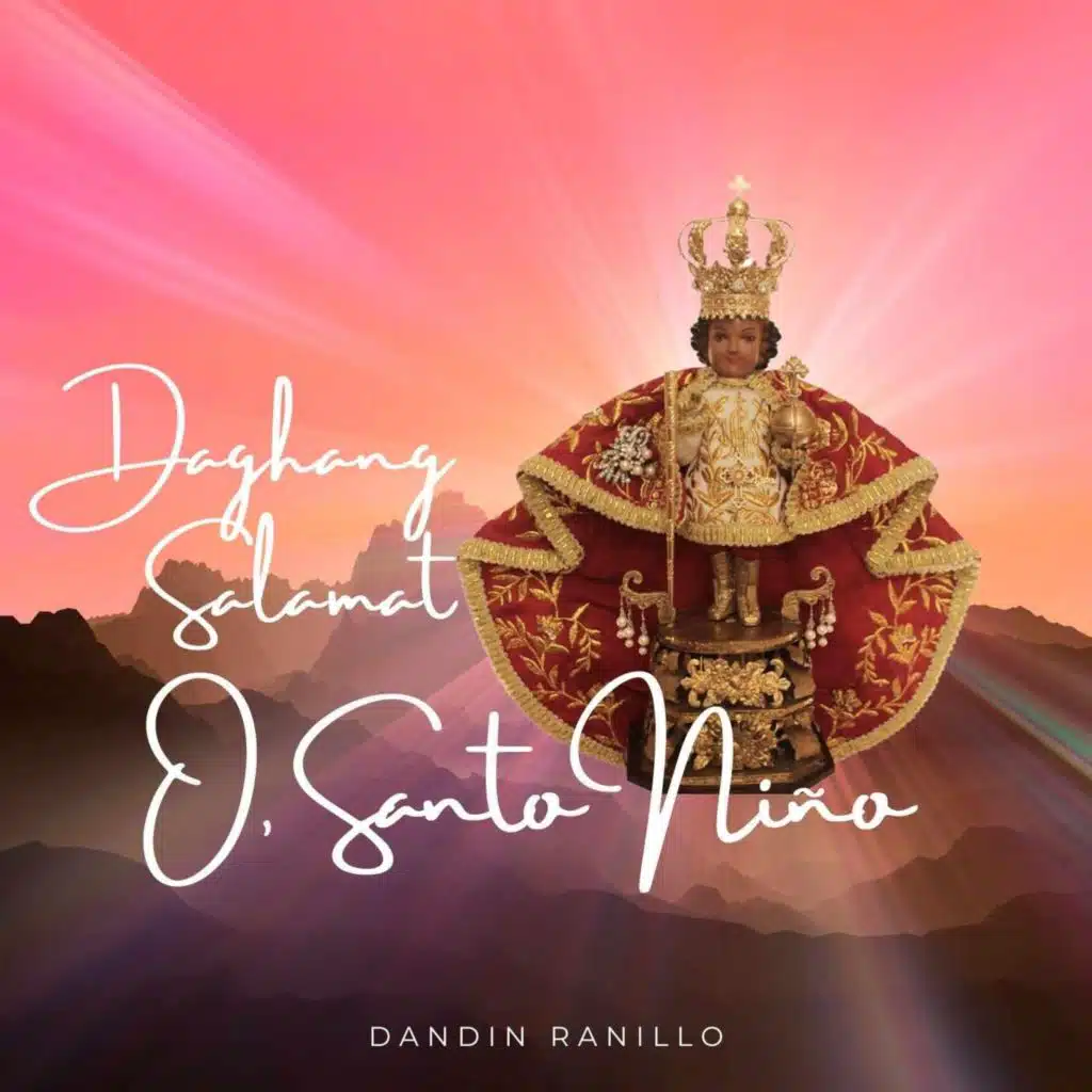 Daghang Salamat, O, Santo Nino