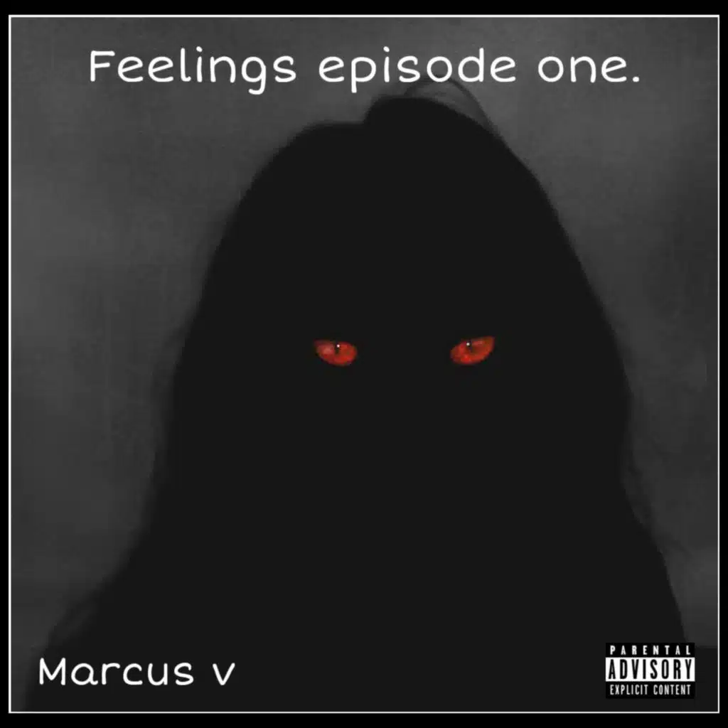 Feelings Episode One