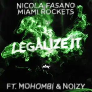 Legalize It (BuenaVista Mix) [feat. Mohombi & Noizy]