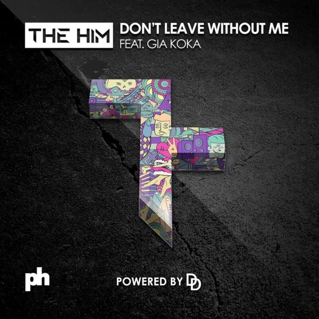 Don't Leave Without Me (feat. Gia Koka)
