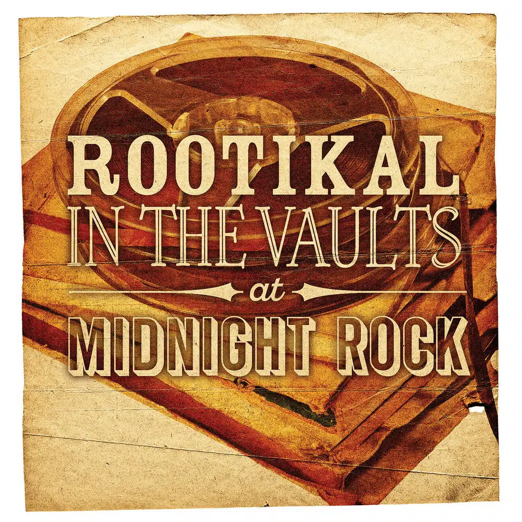 Rootikal in the Vaults at Midnight Rock