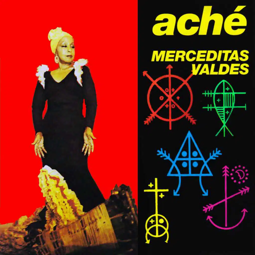 Aché: Merceditas Valdés (Remasterizado)