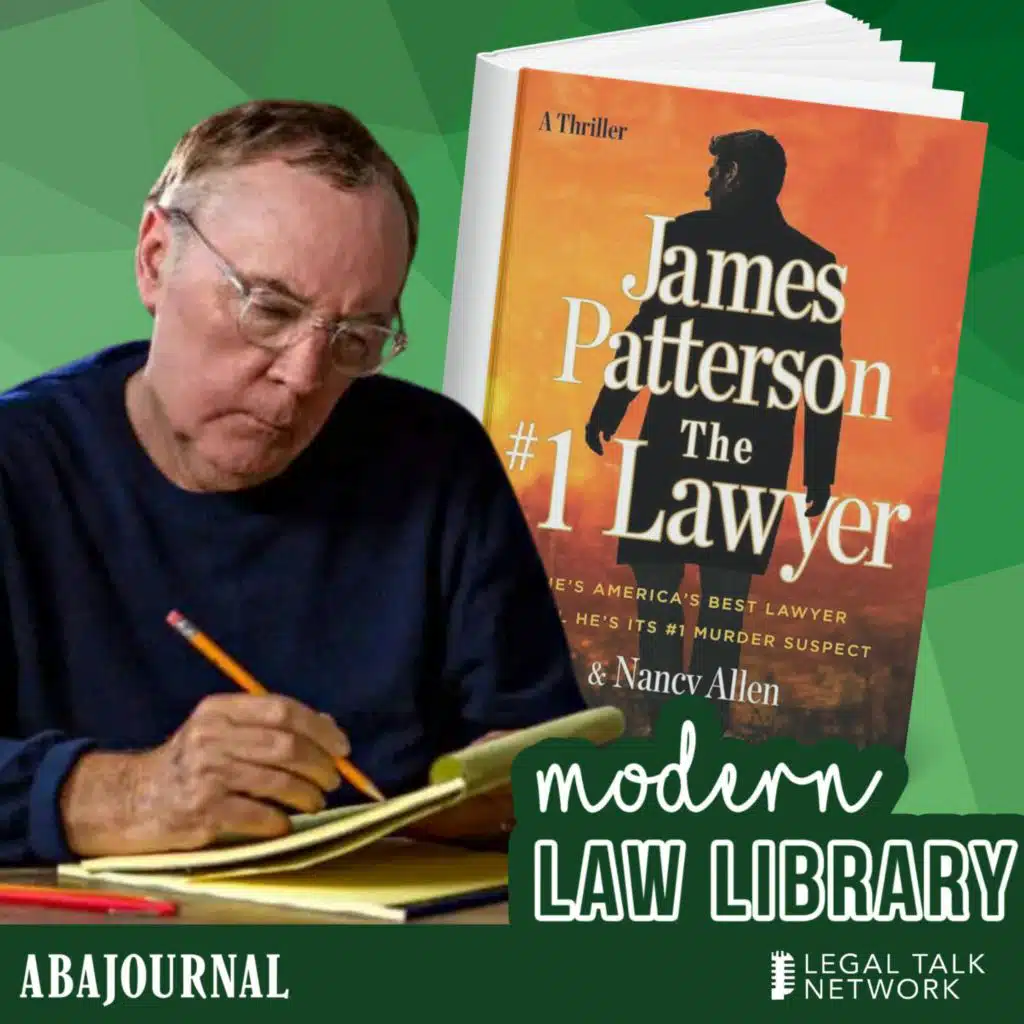 James Patterson dishes on his new legal thriller, ‘The #1 Lawyer’ | Rebroadcast