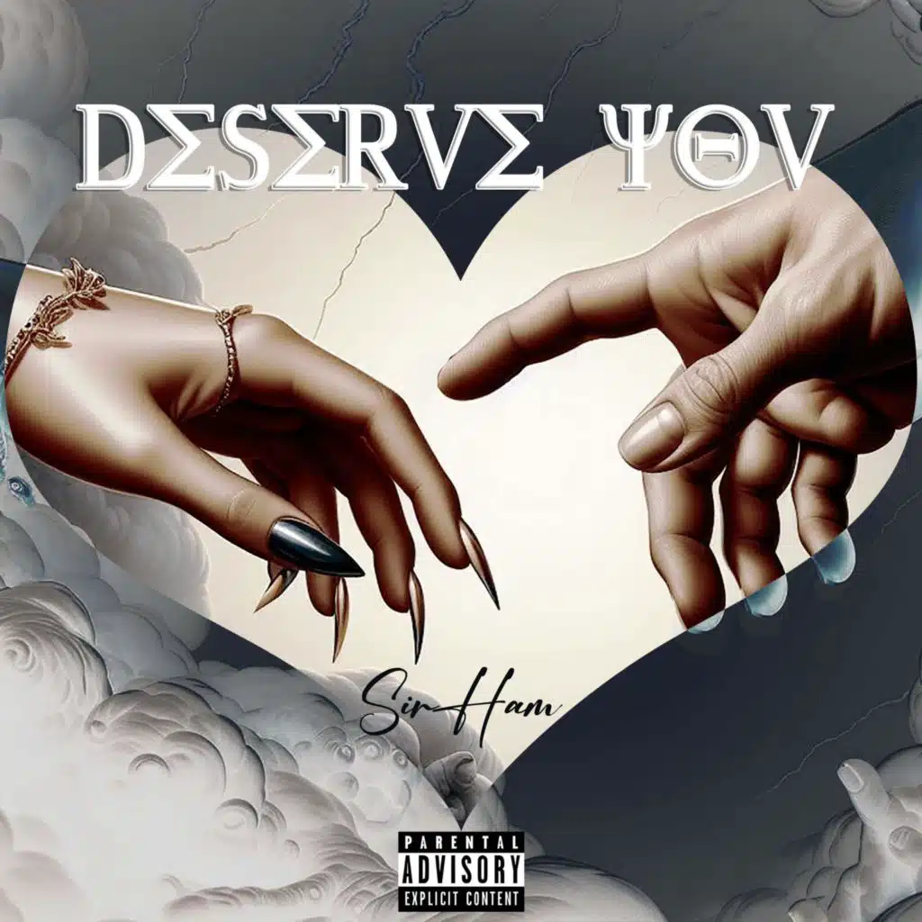 Deserve you