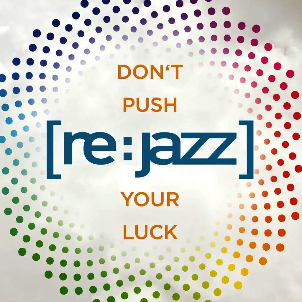 Don't Push Your Luck