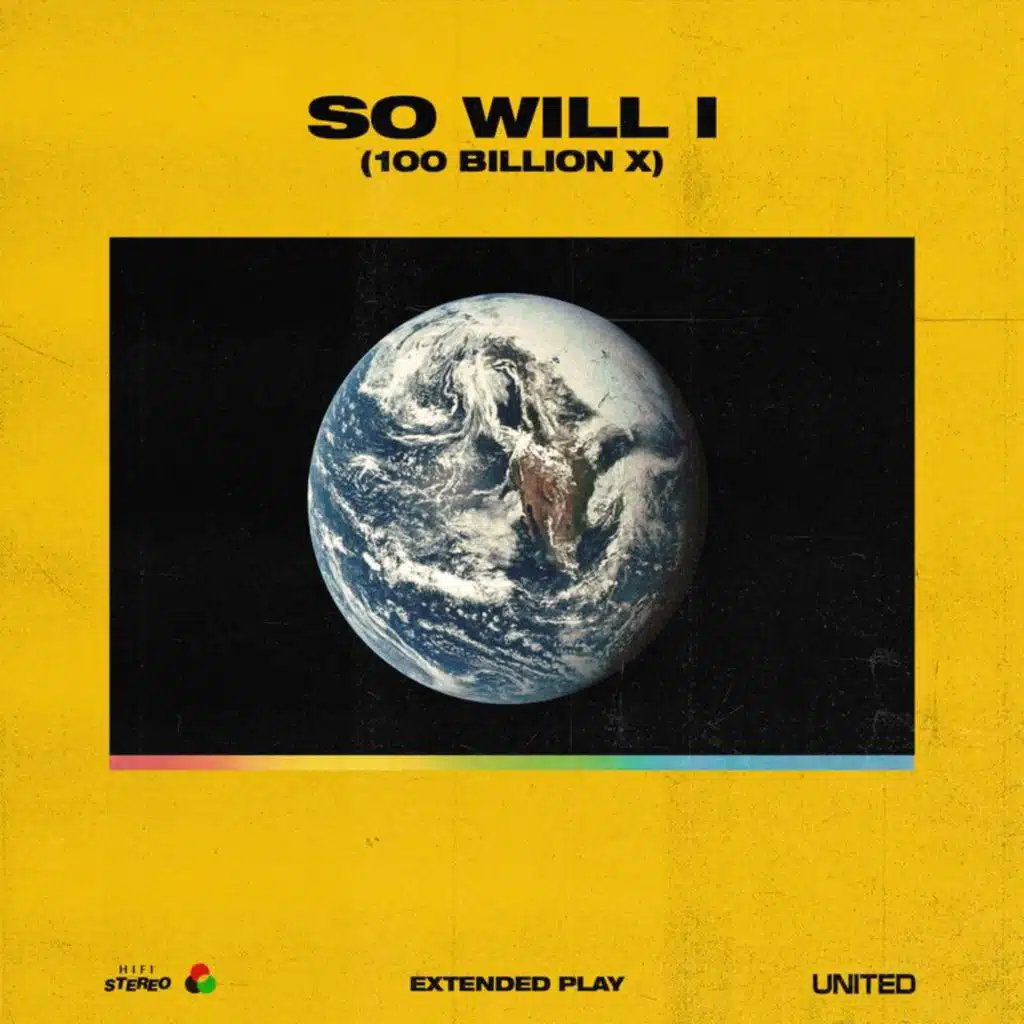 So Will I (100 Billion X)