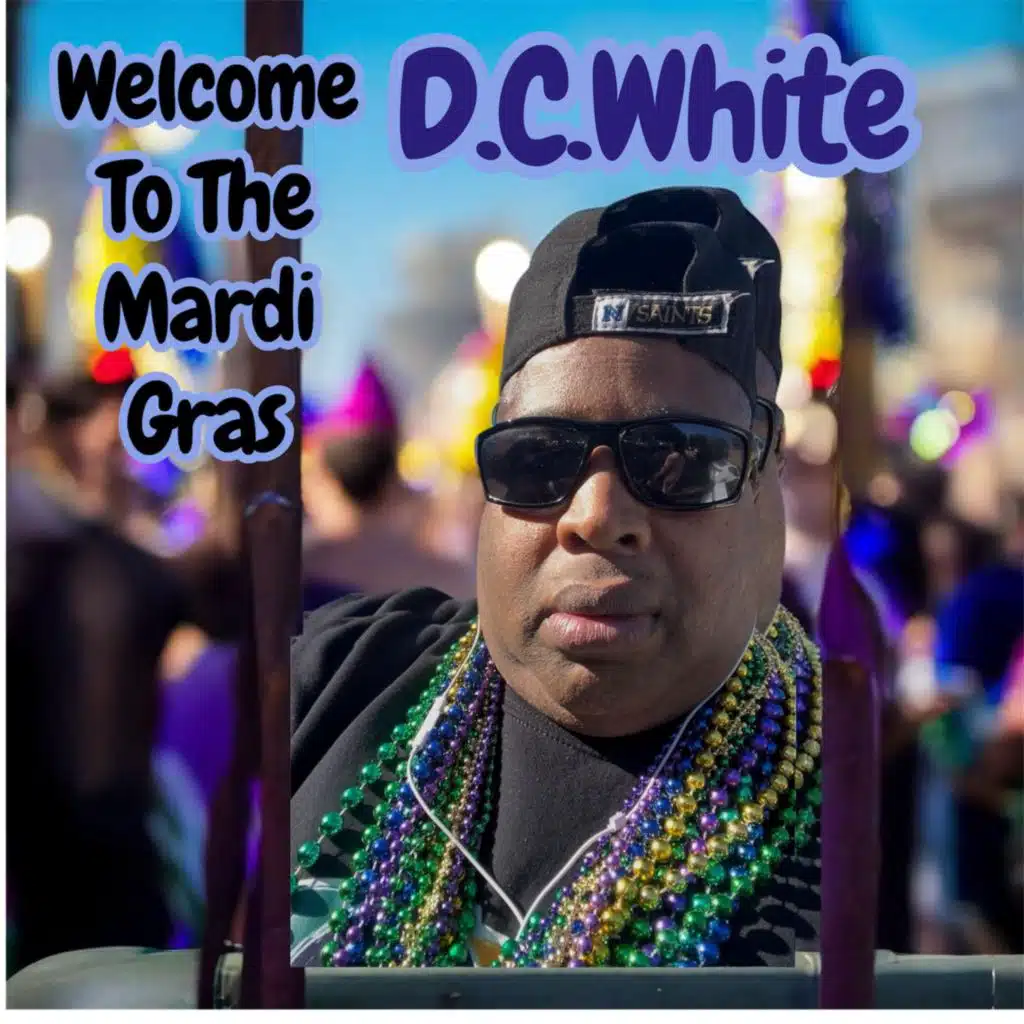 Welcome To The Mardi Gras