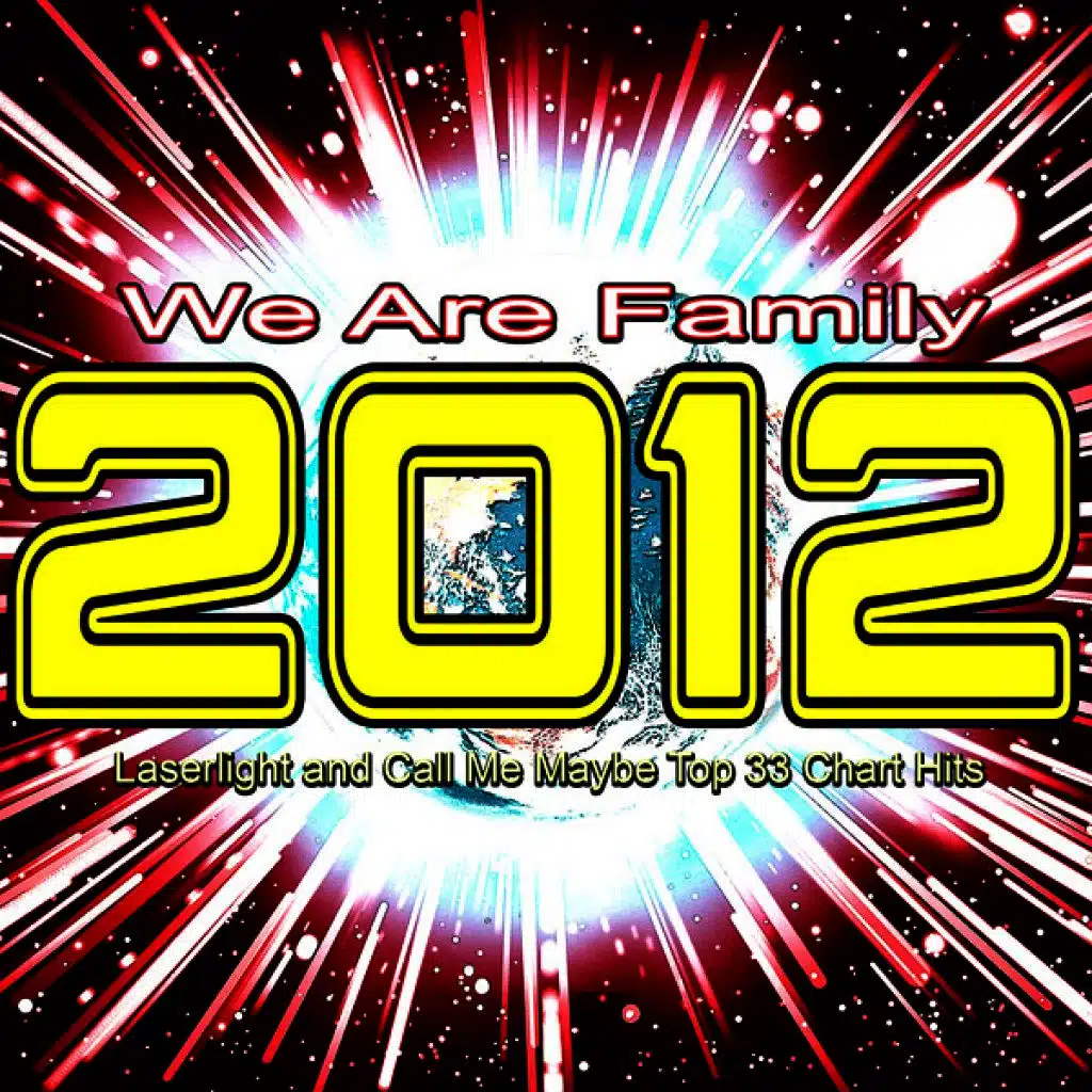 2012 We Are Family