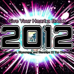 2012 Give Your Heart a Break
