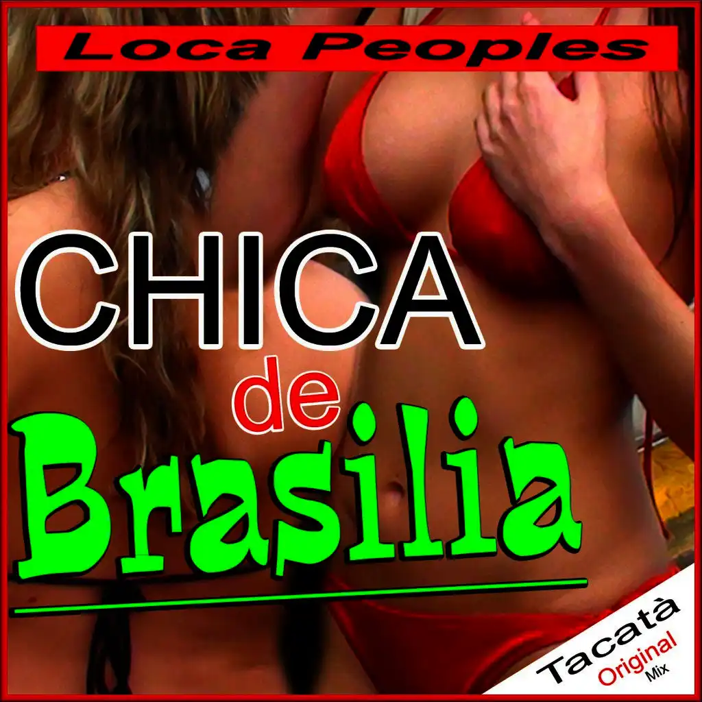 Chica de Brasilia (Tacatà Extended Mix)
