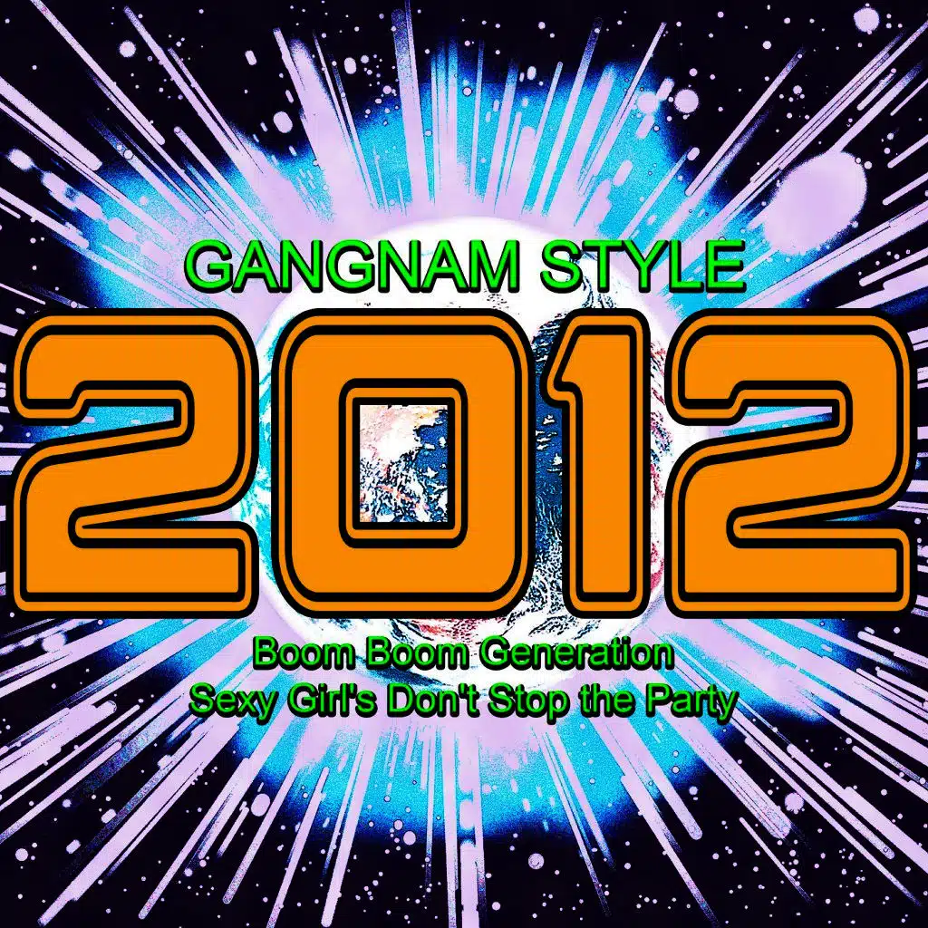 2012 Gangnam Style