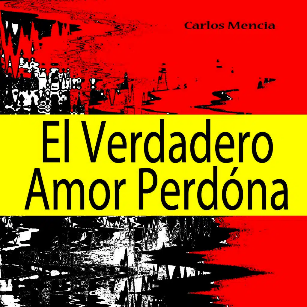 El Verdadero Amor Perdóna