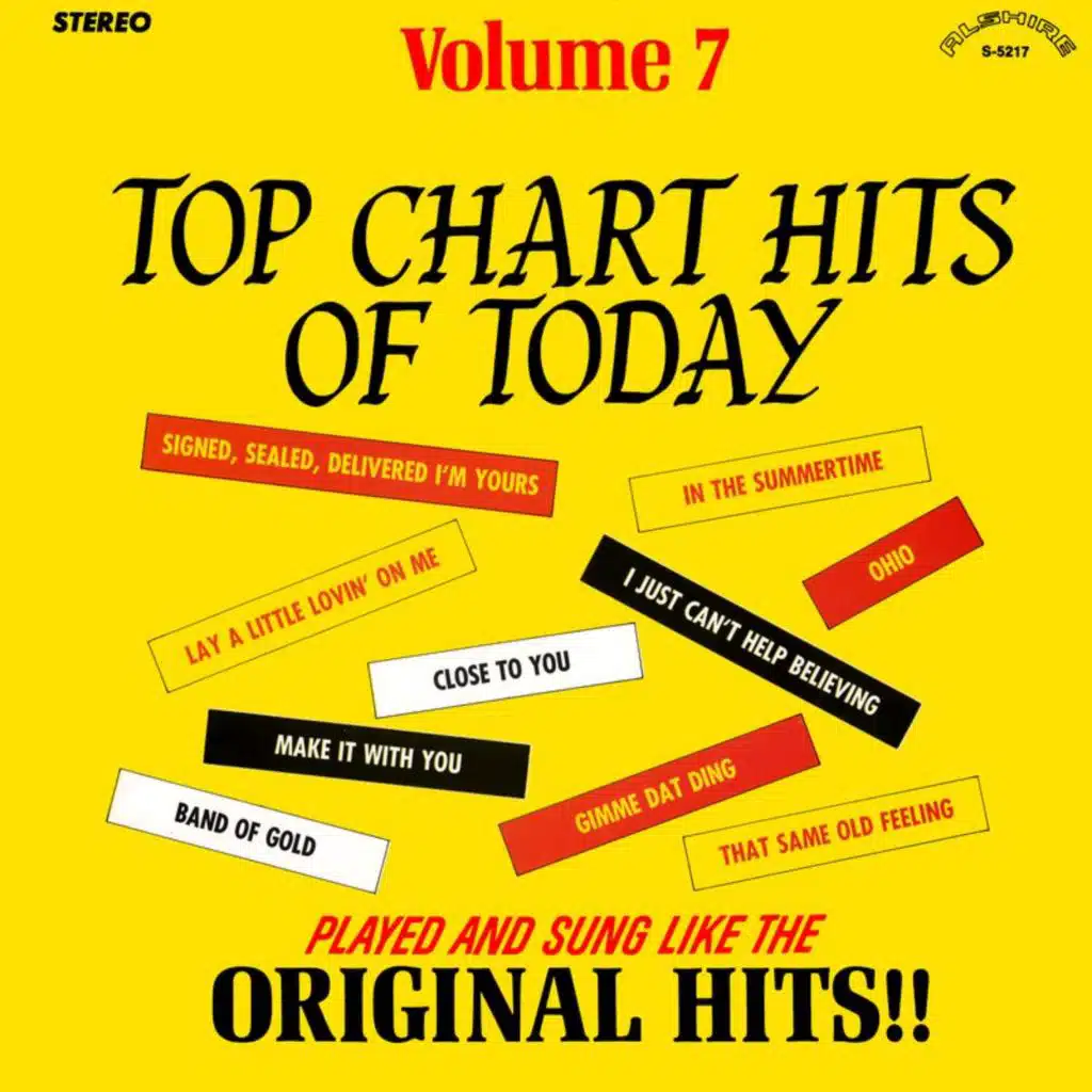 Top Chart Hits of Today (Vol. 7 / Remaster from the Original Alshire Tapes)