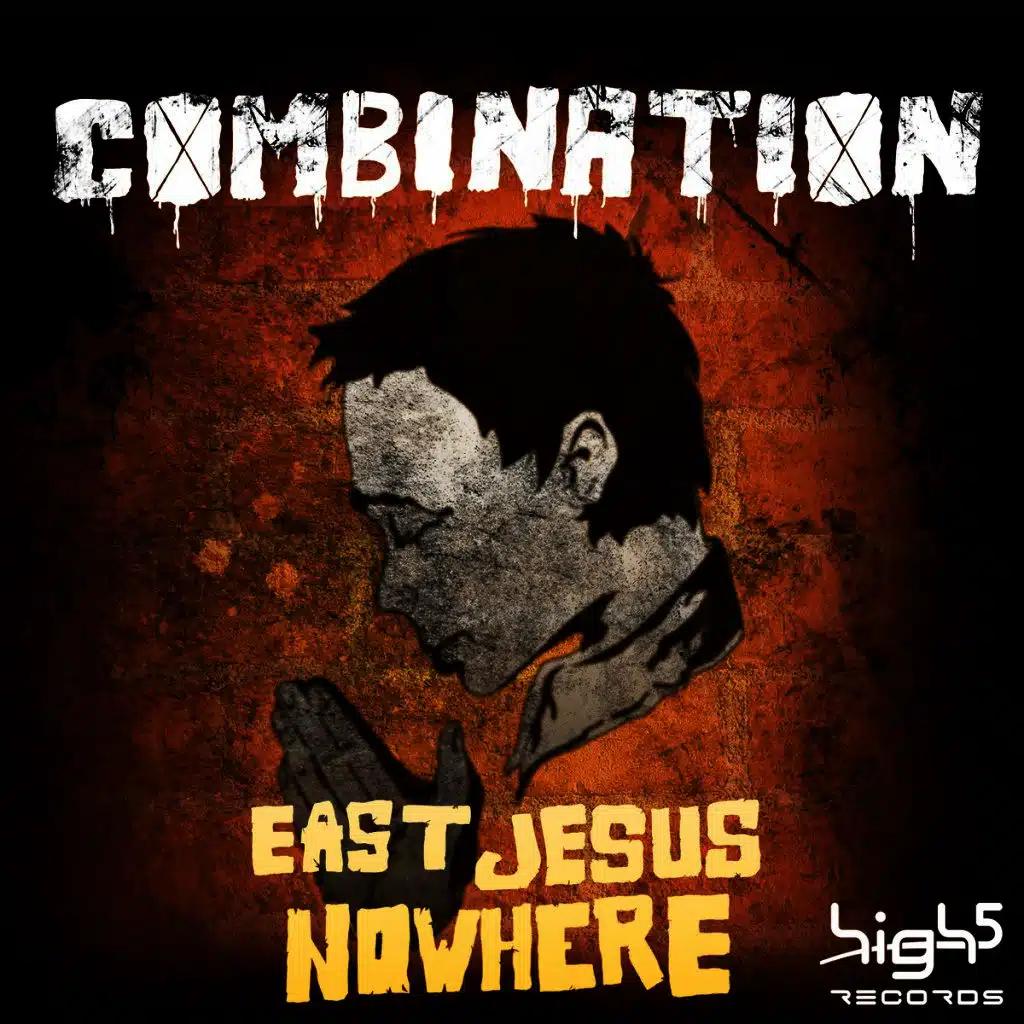 East Jesus Nowhere